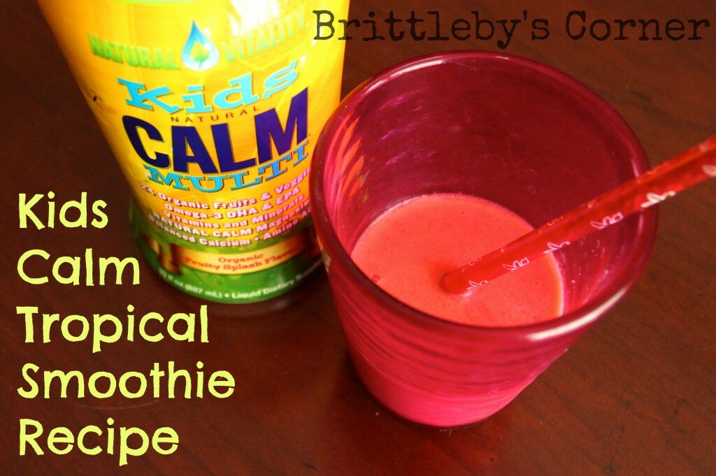 Kids Calm Tropical Smoothie Recipe {w/ Natural Vitality}